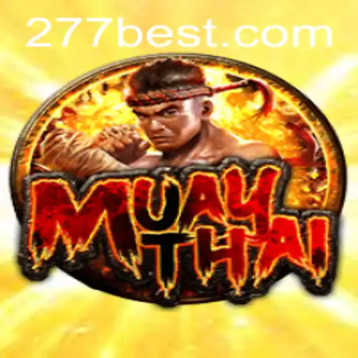 Descubra o Fascinante Jogo de MuayThai com 277bet