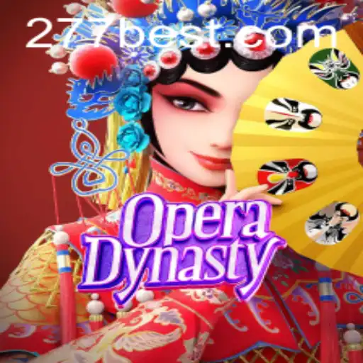 Descubra o Fascinante Mundo de OperaDynasty e como Ele se Relaciona com 277bet